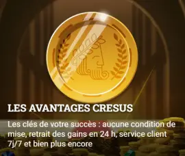 les avantages cresus casino